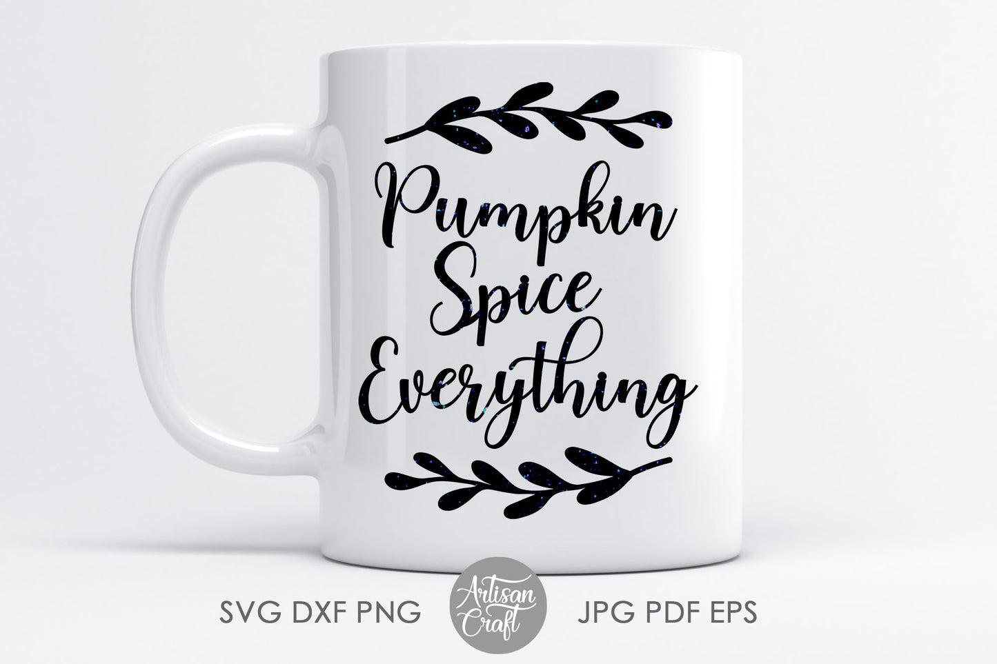 Pumpkin spice everything SVG