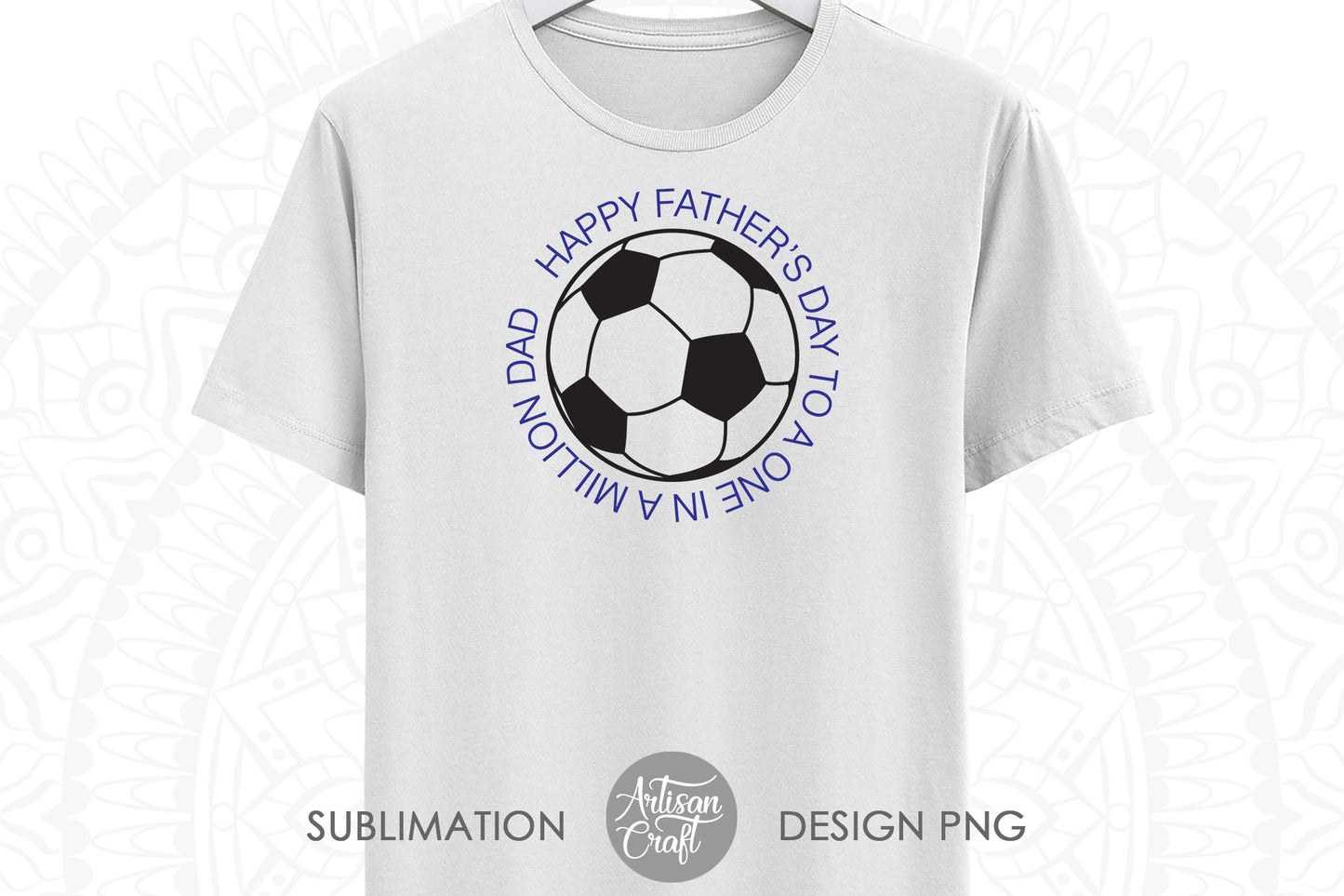 Father's Day SVG, Happy father’s day to a one in a million Dad