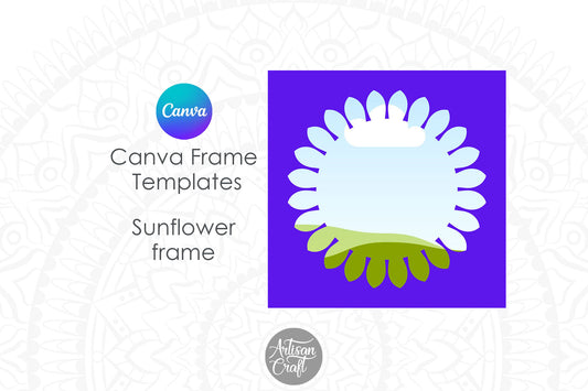 Canva sunflower frame, Canva frame, Flower Frame, Drag and Drop Photo