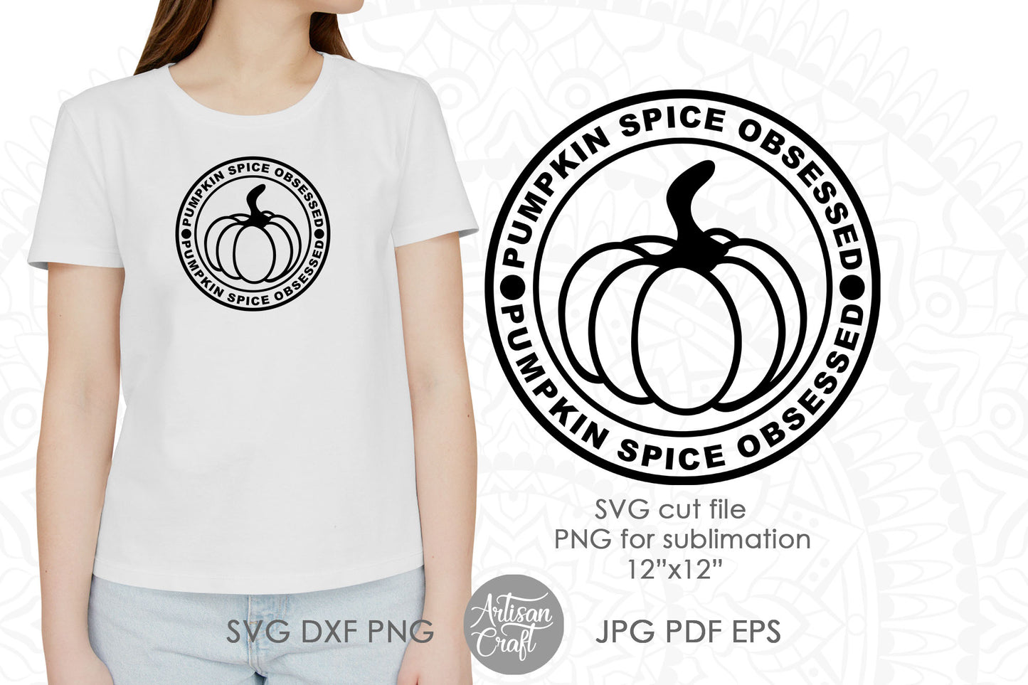 Pumpkin Spice Obsessed SVG