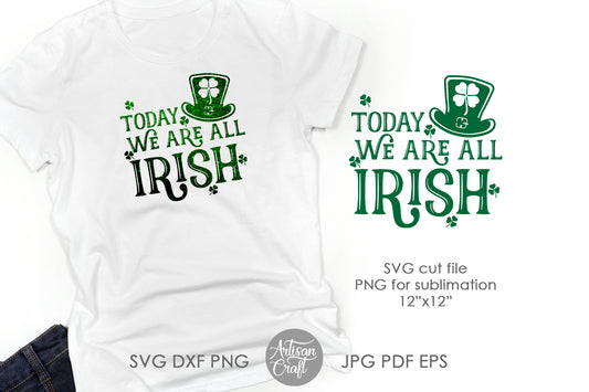 Today we are all Irish | St Patrick's day quotes