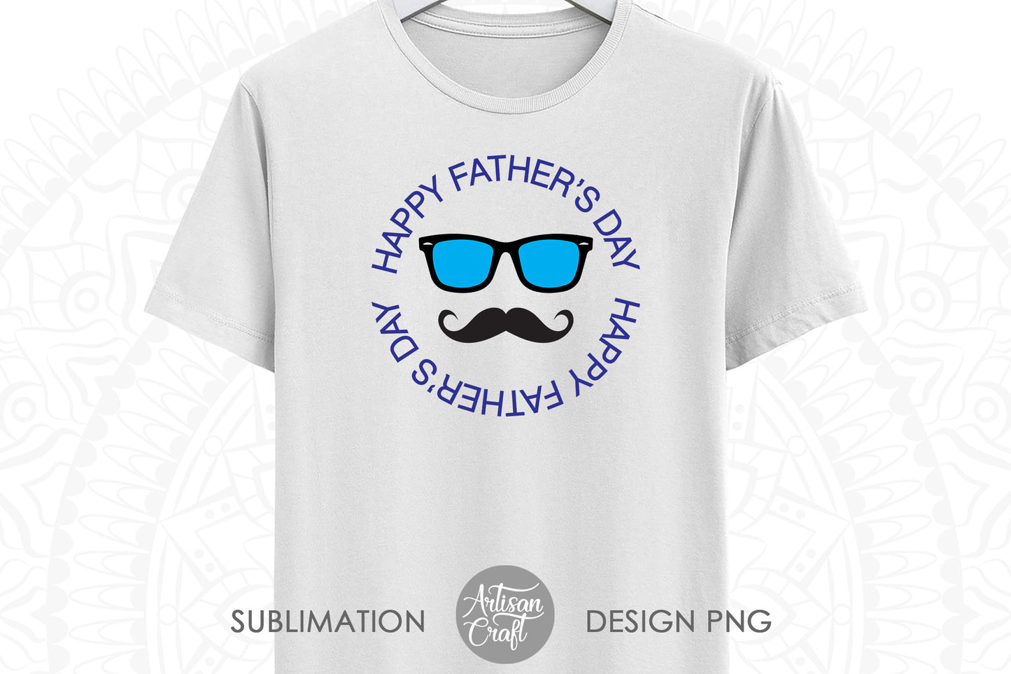 Happy Fathers day SVG with sunglasses & moustache