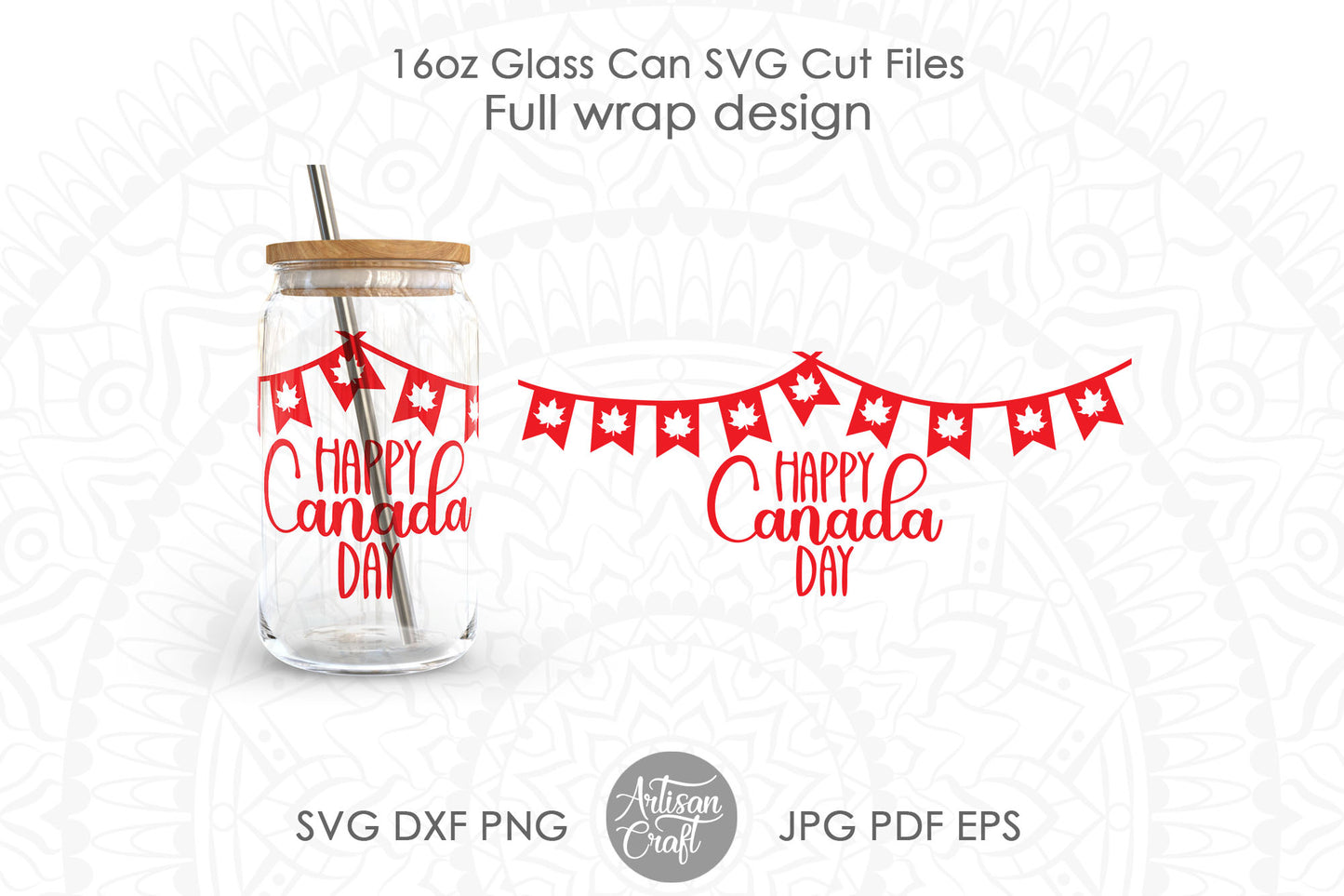 16oz glass can SVG wraps for Canada Day