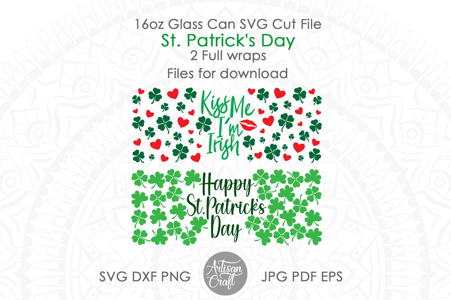 Can Glass SVG wrap for St Patricks Day