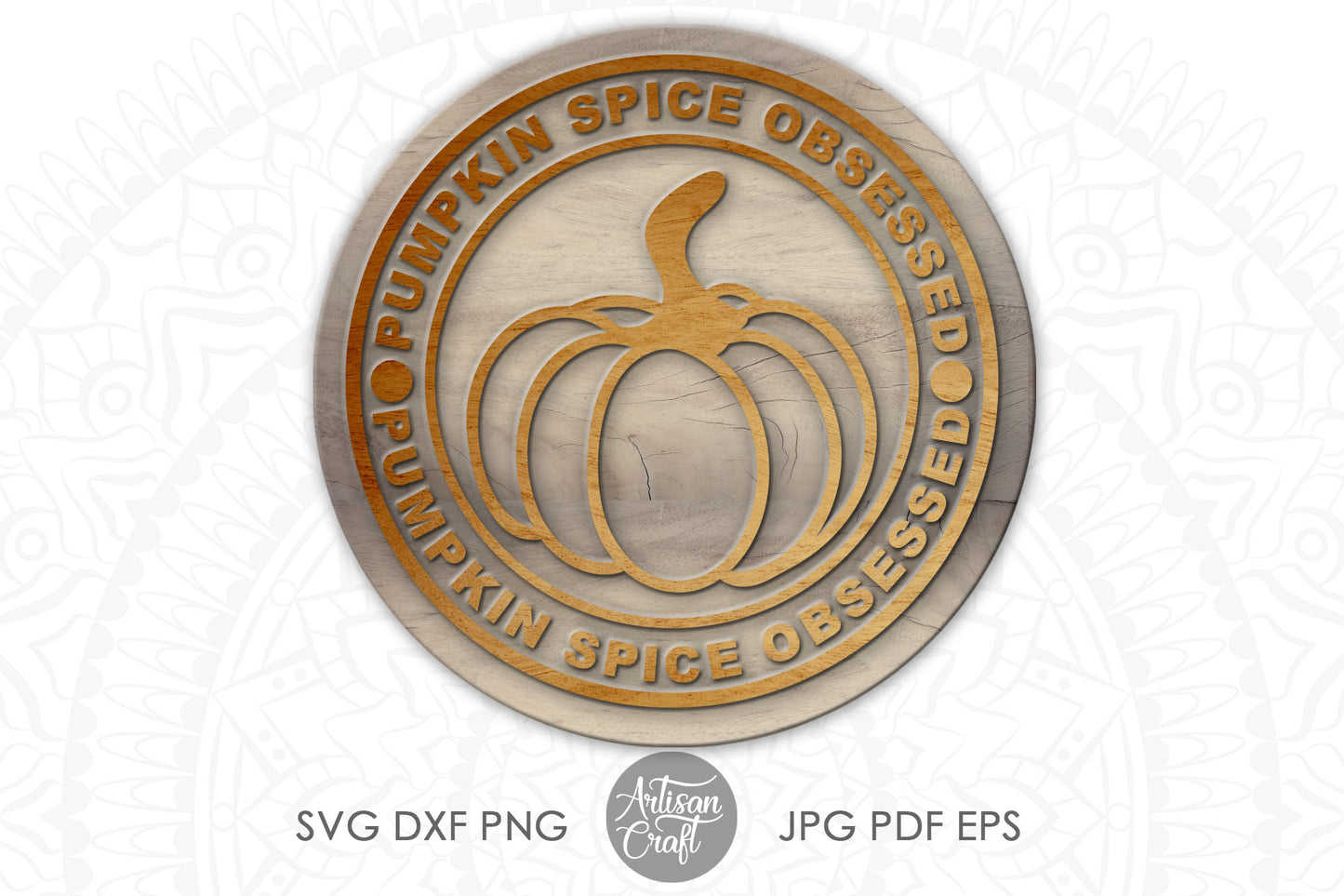 Pumpkin Spice Obsessed SVG
