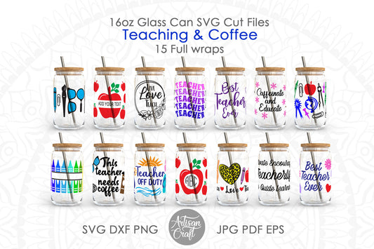 Teacher can glass SVG, 16oz Can Glass